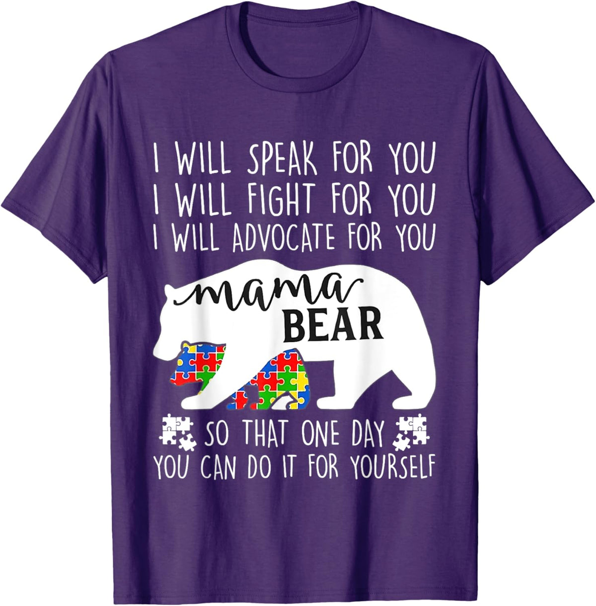 Autism Mama Bear I Will Speak Fight Advocate For You