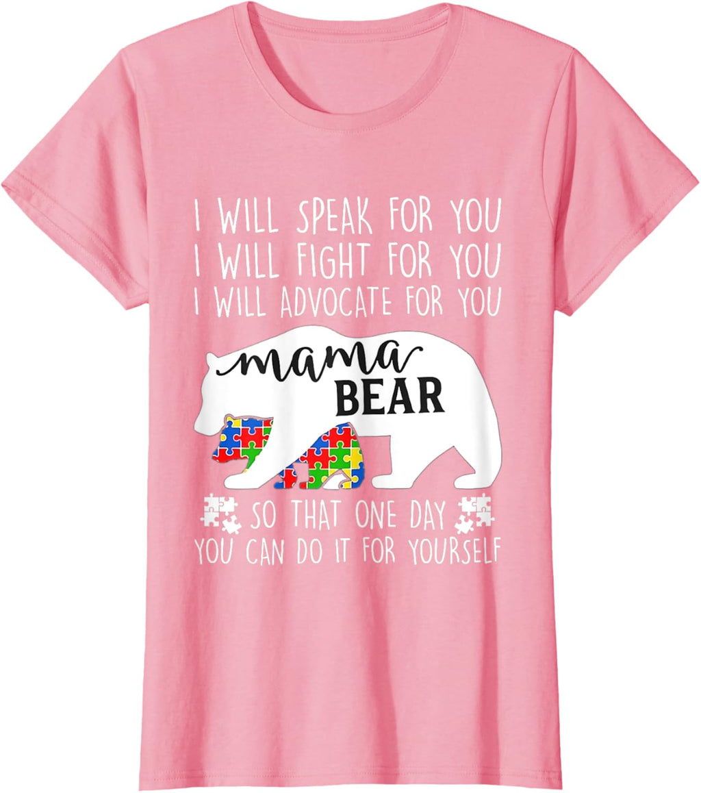 Autism Mama Bear I Will Speak Fight Advocate For You